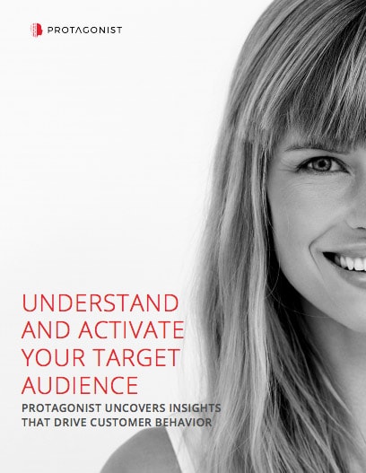 Understand & Activate Your Target Audience